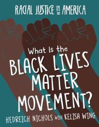 What Is the Black Lives Matter Movement? (ISBN: 9781534181939)
