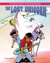 The Lost Unicorn (ISBN: 9781534169425)