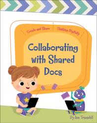 Collaborating with Shared Docs (ISBN: 9781534168695)