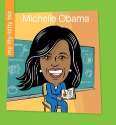 Michelle Obama (ISBN: 9781534158740)