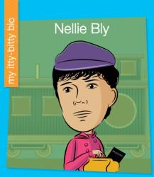 Nellie Bly (ISBN: 9781534139299)