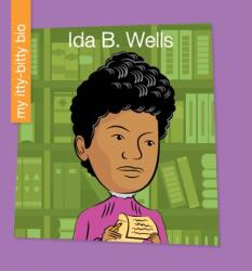 Ida B. Wells (ISBN: 9781534139282)