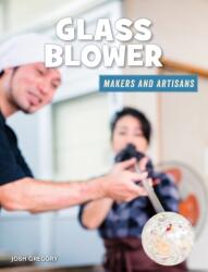 Glass Blower (ISBN: 9781534187207)