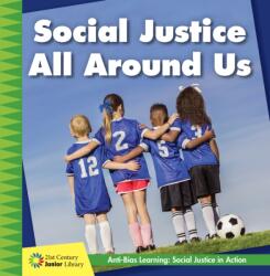 Social Justice All Around Us (ISBN: 9781534187122)