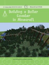 Building a Roller Coaster in Minecraft (ISBN: 9781534139688)