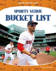 Sports Venue Bucket List (ISBN: 9781532195273)
