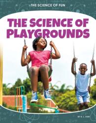 Science of Playgrounds (ISBN: 9781532195181)