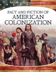Fact and Fiction of American Colonization (ISBN: 9781532195082)