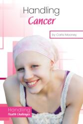 Handling Cancer (ISBN: 9781532194955)