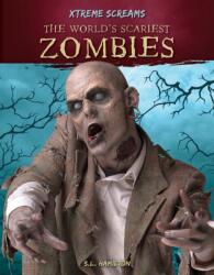 World's Scariest Zombies (ISBN: 9781532194894)