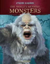 World's Meanest Monsters (ISBN: 9781532194856)