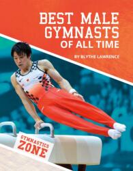 Best Male Gymnasts of All Time (ISBN: 9781532192357)