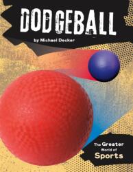 Dodgeball (ISBN: 9781532190384)