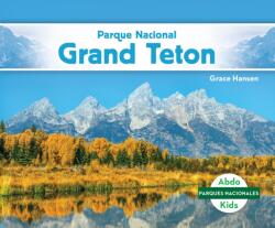 Parque Nacional Grand Teton (ISBN: 9781532187612)