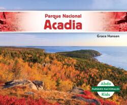 Parque Nacional Acadia (ISBN: 9781532187599)