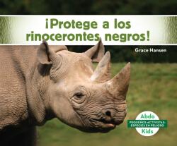 Protege a los rinocerontes negros! (ISBN: 9781532187520)