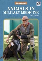Animals in Military Medicine (ISBN: 9781532169946)