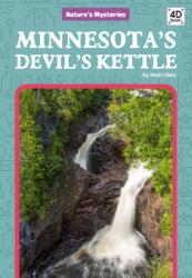 Minnesota's Devil's Kettle (ISBN: 9781532169199)