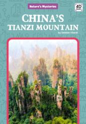 China's Tianzi Mountain (ISBN: 9781532169175)