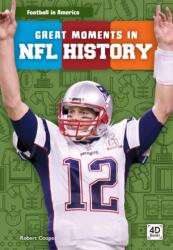 Great Moments in NFL History (ISBN: 9781532163753)