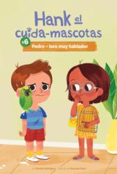 Pedro el loro muy hablador (ISBN: 9781532137624)