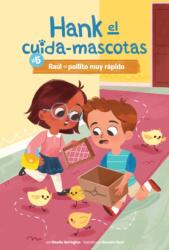 Raul el pollito muy rapido (ISBN: 9781532137617)