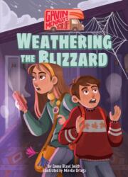 Weathering the Blizzard: Book 2 (ISBN: 9781532135071)