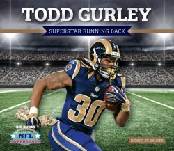 Todd Gurley: Superstar Running Back (ISBN: 9781532119828)