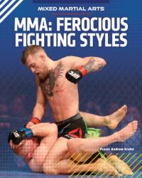 Ferocious Fighting Styles (ISBN: 9781532199219)