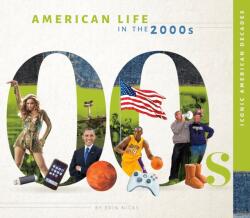American Life in the 2000s (ISBN: 9781532198090)
