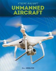 Unmanned Aircraft (ISBN: 9781532197376)