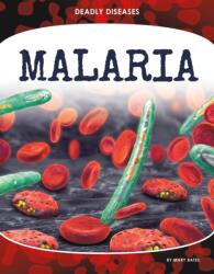 Malaria (ISBN: 9781532196607)
