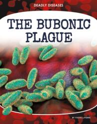 Bubonic Plague (ISBN: 9781532196560)