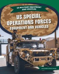 US Special Operations Forces Equipment and Vehicles (ISBN: 9781532195488)