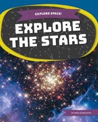 Explore the Stars (ISBN: 9781532195402)