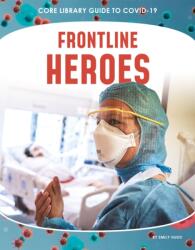 Frontline Heroes (ISBN: 9781532194054)