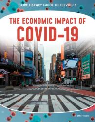 Economic Impact of COVID-19 (ISBN: 9781532194030)