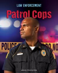 Patrol Cops (ISBN: 9781532193873)