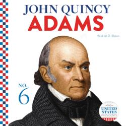 John Quincy Adams (ISBN: 9781532193385)