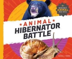 Animal Hibernator Battle (ISBN: 9781532191947)