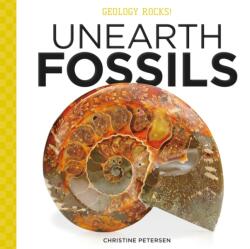 Unearth Fossils (ISBN: 9781532191763)