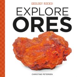 Explore Ores (ISBN: 9781532191732)