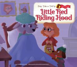 Little Red Riding Hood (ISBN: 9781532138119)