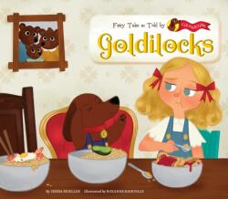 Goldilocks (ISBN: 9781532138089)