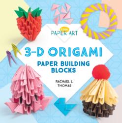3-D Origami: Paper Building Blocks (ISBN: 9781532119484)