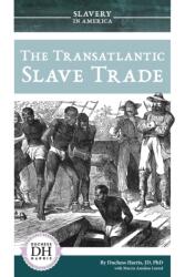 Transatlantic Slave Trade (ISBN: 9781532119279)