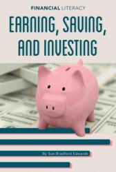 Earning Saving and Investing (ISBN: 9781532119118)