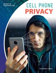 Cell Phone Privacy (ISBN: 9781532118890)