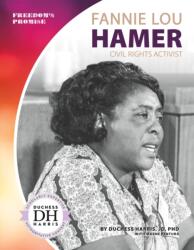 Fannie Lou Hamer: Civil Rights Activist (ISBN: 9781532118722)