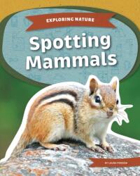 Spotting Mammals (ISBN: 9781098298722)